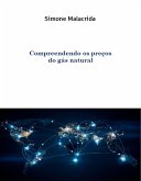 Compreendendo os preços do gás natural (eBook, ePUB)