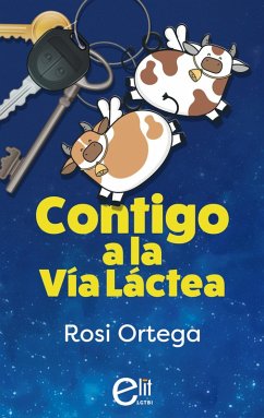 Cover Contigo a la Vía Láctea (eBook, ePUB)