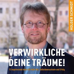 Verwirkliche deine Träume! (MP3-Download) - Schmidt, Holger