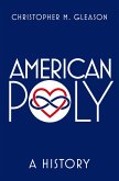 American Poly (eBook, ePUB)