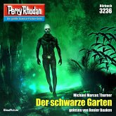 Der schwarze Garten / Perry Rhodan-Zyklus "Fragmente" Bd.3236 (MP3-Download)