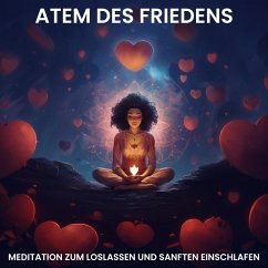 Meditation zum Loslassen und sanften Einschlafen (MP3-Download) - Kempermann, Raphael
