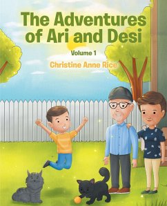 The Adventures of Ari and Desi (eBook, ePUB) - Rice, Christine Anne