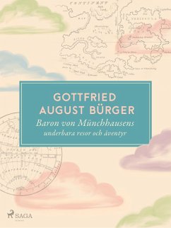 Baron von Münchhausens underbara resor och äventyr (eBook, ePUB) - Bürger, Gottfried August