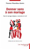 Donner sens a son mariage (eBook, PDF)