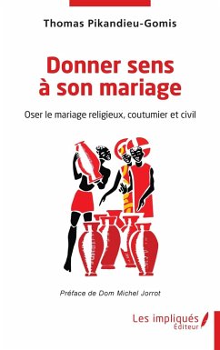 Donner sens a son mariage (eBook, PDF) Cover Donner sens a son mariage (eBook, PDF)