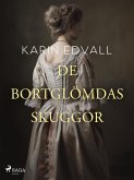 De bortglömdas skuggor (eBook, ePUB)