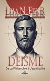 Déisme - De La Philosophie à L'espiritualité (eBook, ePUB)