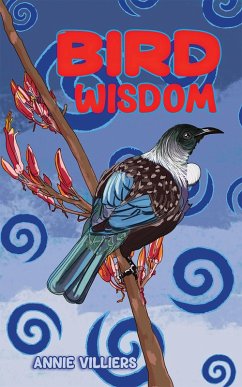 Bird Wisdom (eBook, ePUB) - Villiers, Annie
