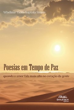 Poesias em Tempo de Paz (eBook, ePUB) - Soares, Wladimir Tadeu Baptista