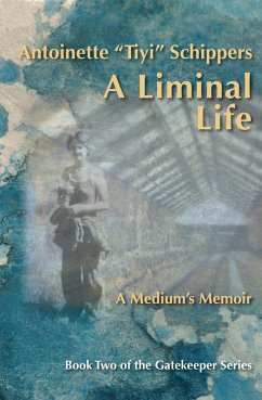 Liminal Life (eBook, ePUB) - Antoinette "Tiyi" Schippers, Schippers
