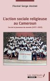 L'action sociale religieuse au Cameroun (eBook, PDF)
