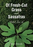 Of Fresh-Cut Grass and Sassafras (eBook, ePUB)