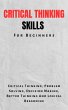 Critical Thinking Skills For Beginners:... - Bild 1