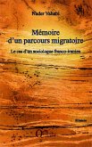 Memoire d'un parcours migratoire (eBook, PDF) Memoire d'un parcours migratoire (eBook, PDF)