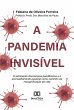 A pandemia invisível (eBook, ePUB) - Bild 1