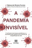 A pandemia invisível (eBook, ePUB)