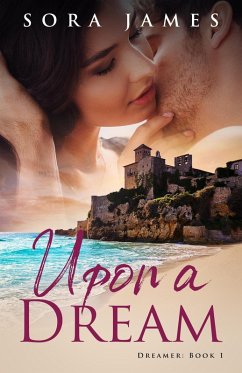 Cover Upon a Dream (Dreamer, #1) (eBook, ePUB)