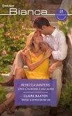 Uma cinderela à sua porta - Voltar a emocionar-se (eBook, ePUB) Uma cinderela à sua porta - Voltar a emocionar-se (eBook, ePUB)