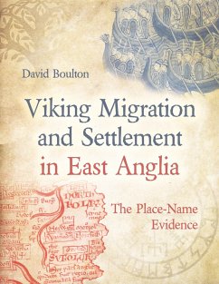 Viking Migration and Settlement in East Anglia (eBook, ePUB) Cover Viking Migration and Settlement in East Anglia (eBook, ePUB)