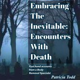 Embracing the Inevitable:Encounters With Death (eBook, ePUB)