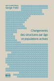 CHANGEMENTS DES STRUCTURES PAR AGE ET POPULATIONS ACTIVES (eBook, PDF)