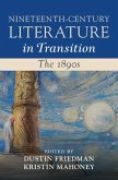 Nineteenth-Century Literature in Transition: The 1890s (eBook, ePUB)