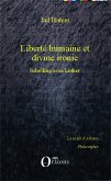 Liberte humaine et divine ironie (eBook, PDF)