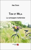 Tom et Mila (eBook, ePUB) Tom et Mila (eBook, ePUB)