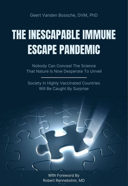 Inescapable Immune Escape Pandemic (eBook, ePUB) Inescapable Immune Escape Pandemic (eBook, ePUB)