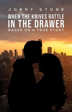 Cover When the Knives Rattle in the Drawer (eBook, ePUB)