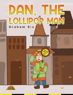 Cover Dan, The Lollipop Man (eBook, ePUB)