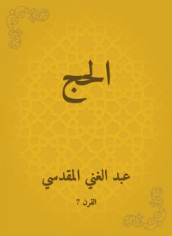 الحج (eBook, ePUB) - المقدسي, عبد الغني