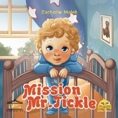 Mission Mr. Tickle (American Bedtime Stories, #1) (eBook, ePUB) - Malek, Zacharie