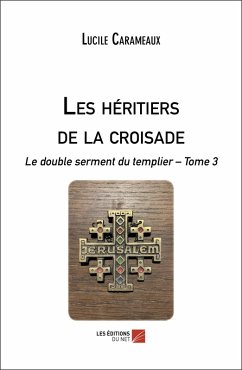 Cover Les héritiers de la croisade (eBook, ePUB)