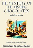 The Mystery of the Missing Chocolates and Other Stories: Bilingual French-English Short Stories (eBook, ePUB)