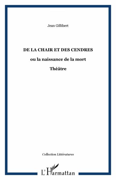 De la Chair et des Cendres (eBook, PDF)