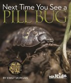 Next Time You See a Pill Bug (eBook, PDF)
