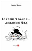 Le Voleur de bonheur - Le sourire de Niola (eBook, ePUB)