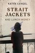 Straitjackets and Lunch Money (eBook,... - Bild 1