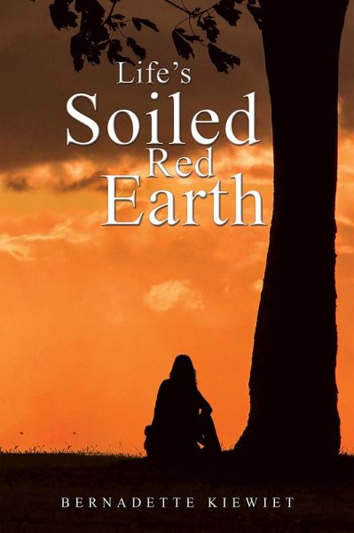Life's Soiled Red Earth (eBook, ePUB)