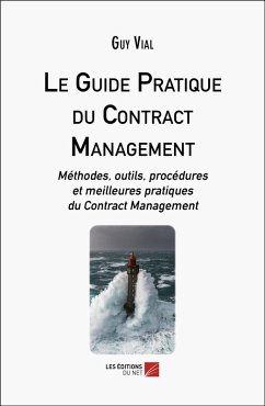 Cover Le Guide Pratique du Contract Management (eBook, ePUB)