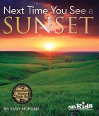Next Time You See a Sunset (eBook, PDF)