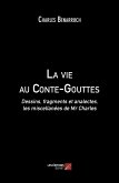 La vie au Conte-Gouttes (eBook, ePUB)