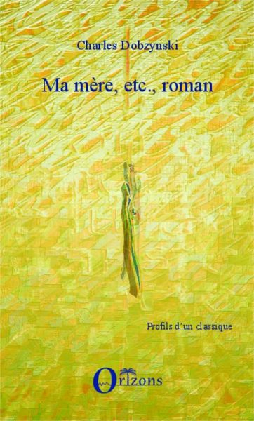 Ma mere, etc., roman (eBook, PDF)