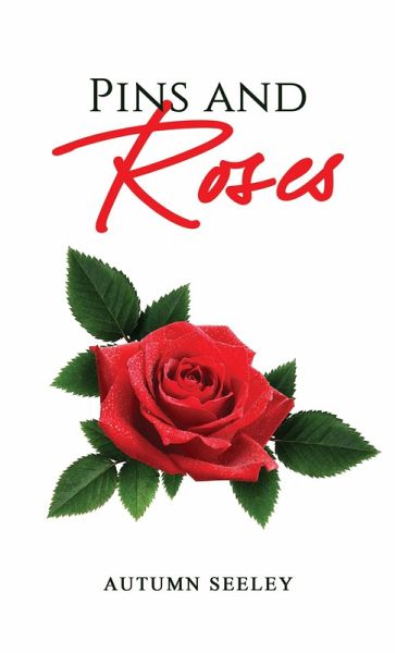Pins and Roses (eBook, ePUB) Pins and Roses (eBook, ePUB)