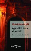 Agata etait assise, et pensait (eBook, PDF) Agata etait assise, et pensait (eBook, PDF)