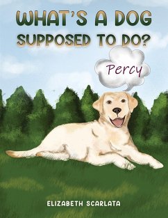 Cover What's a Dog Supposed to Do? (eBook, ePUB)