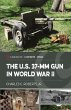U.S. 37-mm Gun in World War II (eBook,... - Bild 1