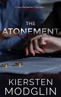 The Atonement (Arrangement Novels, #3) (eBook, ePUB) - Modglin, Kiersten
